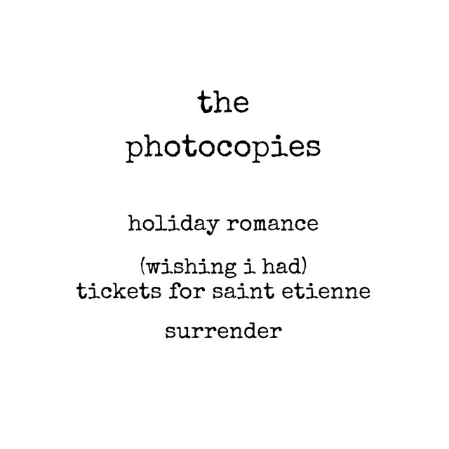 Cover art for Holiday Romance / (Wishing I Had) Tickets for Saint Etienne / Surrender