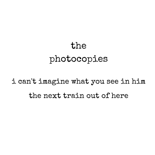 Cover art for I Can't Imagine What You See in Him / The Next Train Out of Here