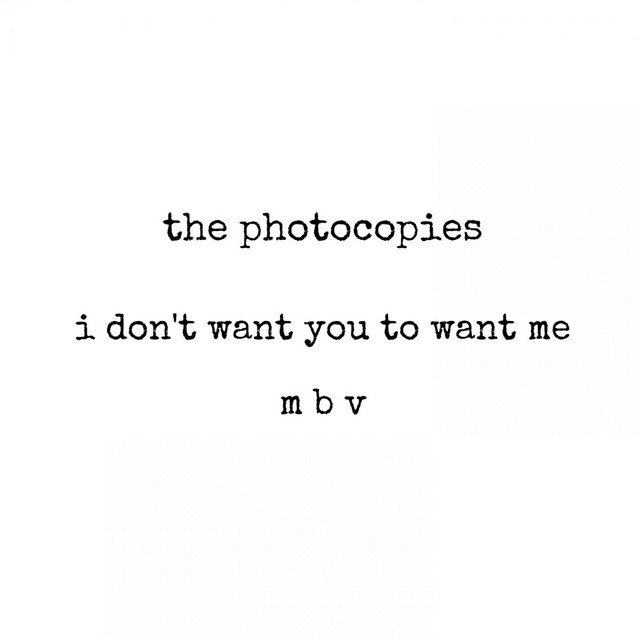 Cover art for I Don't Want You To Want Me / M B V