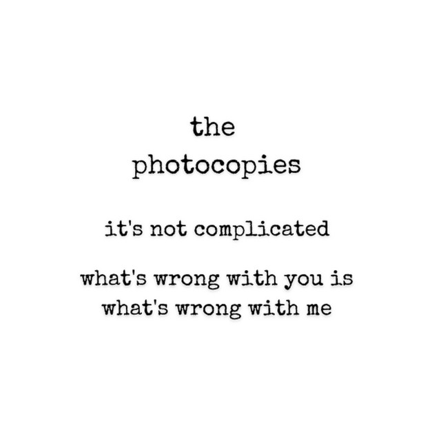 Cover art for It's Not Complicated / What's Wrong With You Is What's Wrong With Me