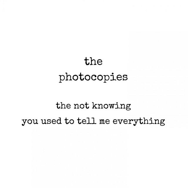 Cover art for The Not Knowing / You Used To Tell Me Everything